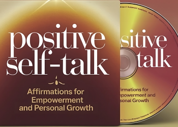 Positive Self-Talk: Affirmations for Empowerment and Personal Growth