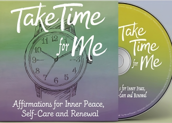 Take Time for Me: Affirmations for Inner Peace, Self-Care and Renewal