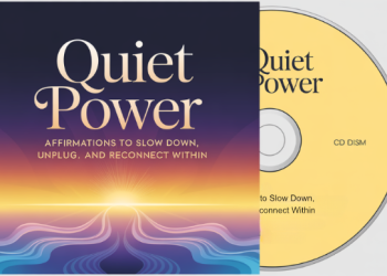 Quiet Power: Affirmations to Slow Down, Unplug, and Reconnect Within