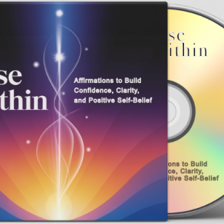 Rise Within: Affirmations to Build Confidence, Clarity, and Positive Self-Belief