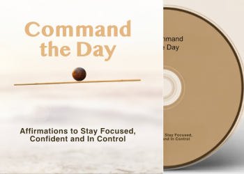 Command the Day: Affirmations to Stay Focused, Confident and In Control